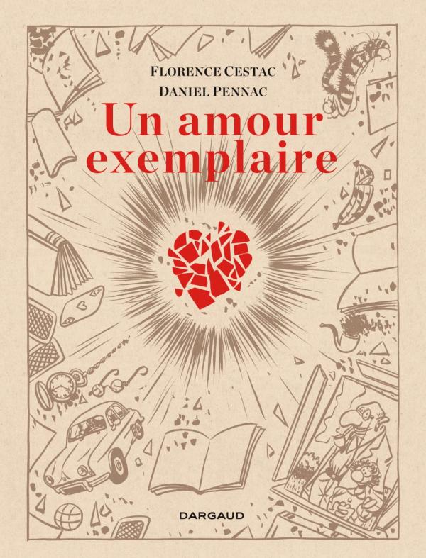 Un Amour exemplaire, bd chez Dargaud de Pennac, Cestac