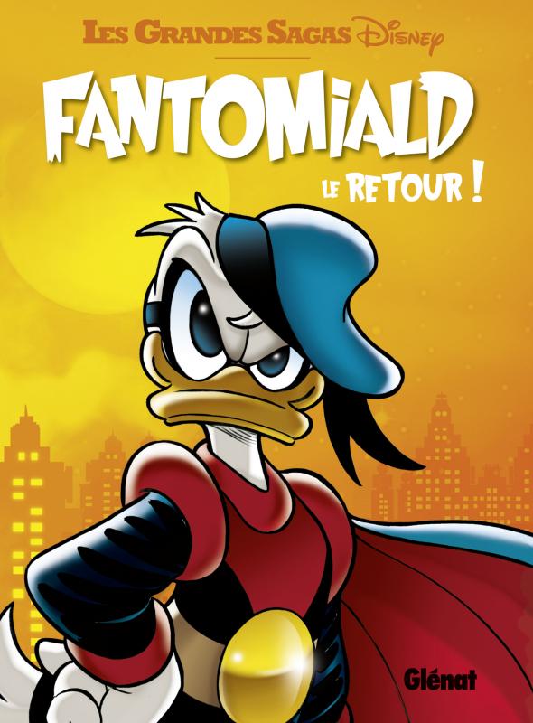  Fantomiald T2 : Le retour (0), comics chez Glénat de Collectif