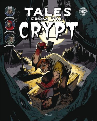  Tales from the Crypt T3, comics chez Akileos de Gaines, Feldstein, Evans, Williamson, Ingels, Davis, Kamen, Peters, Orlando, Toulhoat