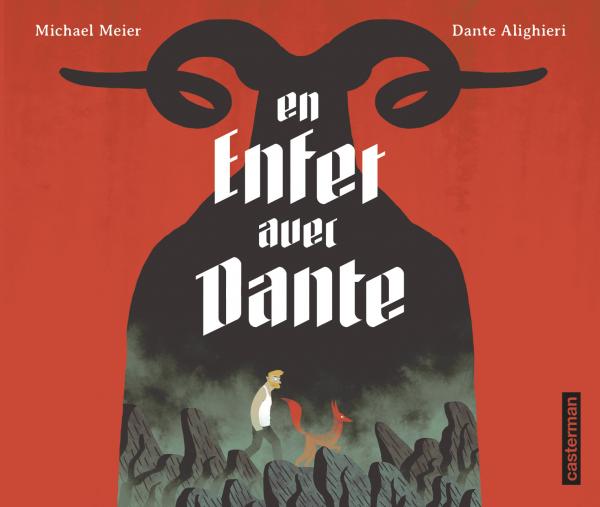 En enfer avec Dante, bd chez Casterman de Meier