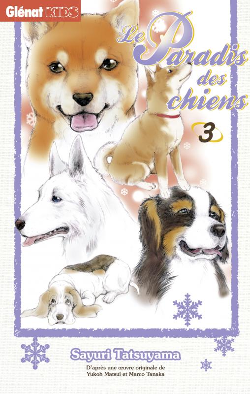 Le Paradis des chiens T3, manga chez Glénat de Tatsuyama
