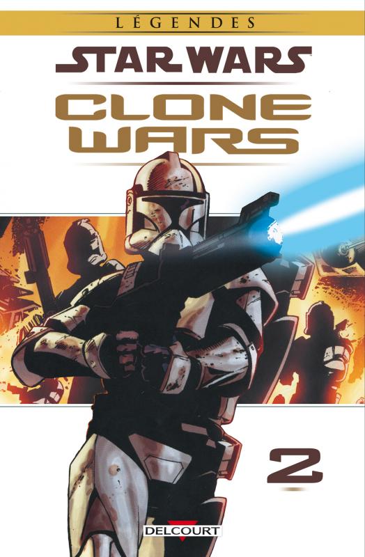  Star Wars - Clone Wars T2 : Victoires et sacrifices (0), comics chez Delcourt de Blackman, Ostrander, Ching, Giorello, Duursema, Wayne