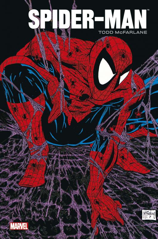 Spider-Man par Todd McFarlane, comics chez Panini Comics de McFarlane, Liefeld, Nicieza, Magyar, Williams, Lee, Kemp, Wright, Sharen, Murray