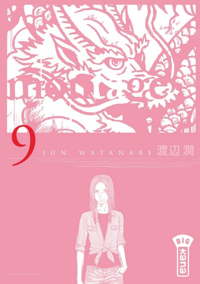  Montage T9, manga chez Kana de Watanabe