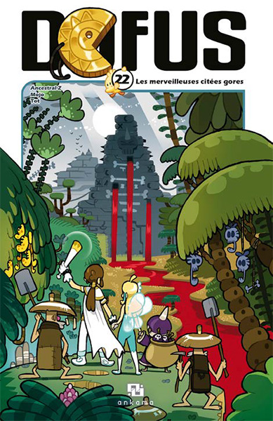  Dofus T22 : Les merveilleuses cités gores (0), manga chez Ankama de Tot, Mojo, Ancestral z