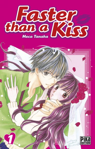  Faster than a kiss T12, manga chez Pika de Tanaka