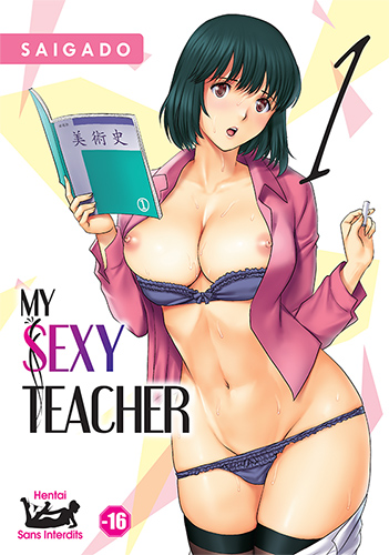  My sexy teacher T1, manga chez Taïfu comics de Saigado