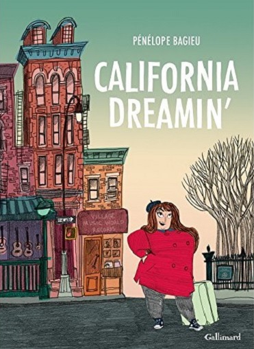 California Dreamin, bd chez Gallimard de Bagieu