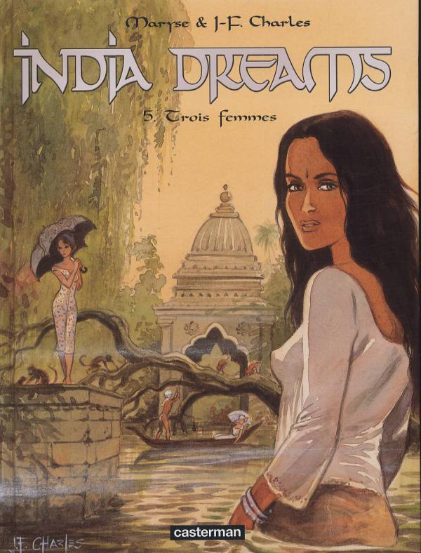  India Dreams T5 : Trois femmes (0), bd chez Casterman de Charles, Charles