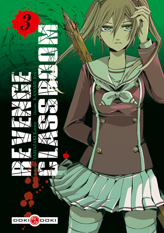  Revenge classroom  T3, manga chez Bamboo de Yamazaki, Kaname 