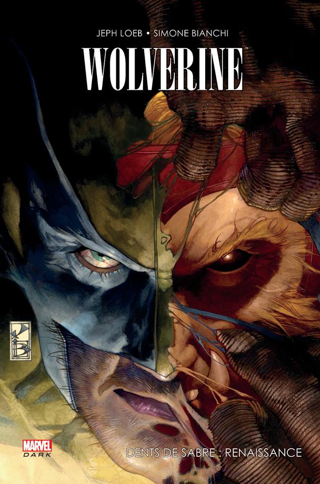 Wolverine : Dents de Sabre : Renaissance (0), comics chez Panini Comics de Loeb, Morales, Bianchi, Guru efx, Peruzzi, Keith, Hollowell