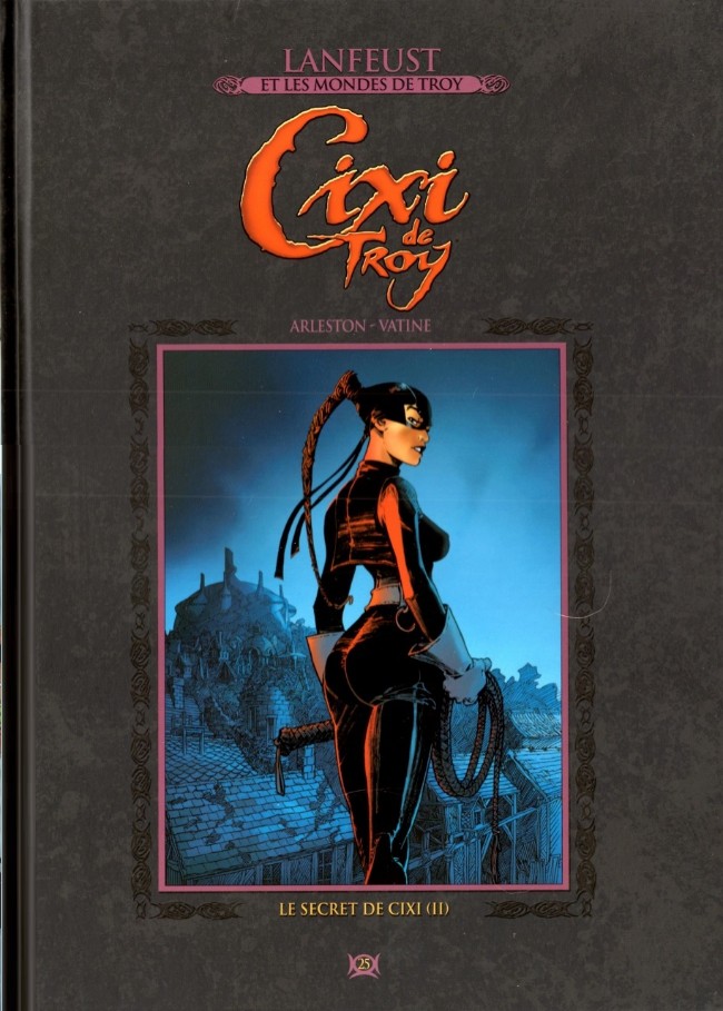  Lanfeust et les mondes de Troy T25 : Cixi de Troy - Le secret de Cixi (2ème partie) (0), bd chez Hachette de Arleston, Vatine, Besson