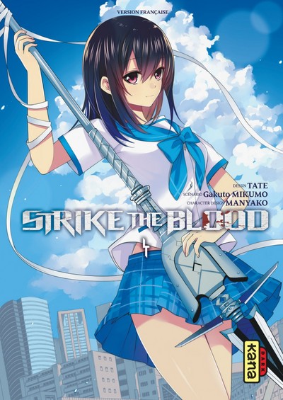  Strike the blood  T4, manga chez Kana de Mikumo, Manyako, Tate