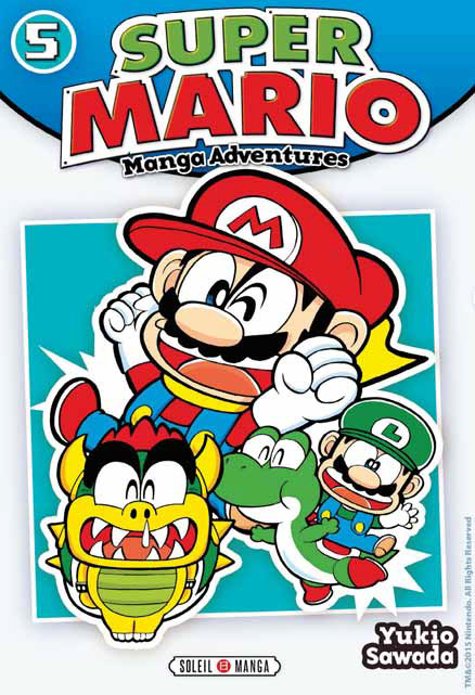  Super Mario T5, manga chez Soleil de Sawada