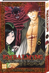  Embalming - Une autre histoire de Frankenstein T8, manga chez Kazé manga de Watsuki