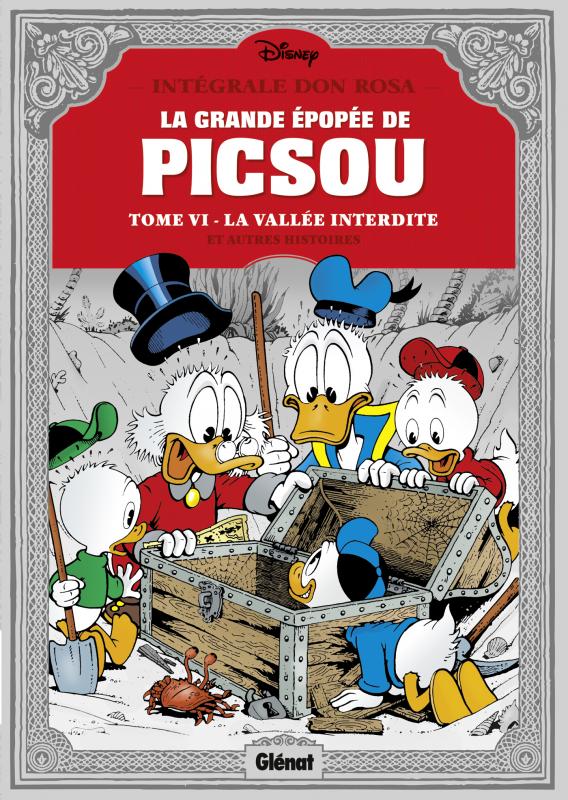 La Grande épopée de Picsou T6 : Les Évadés de la vallée interdite et autres histoires (0), comics chez Glénat de Rosa