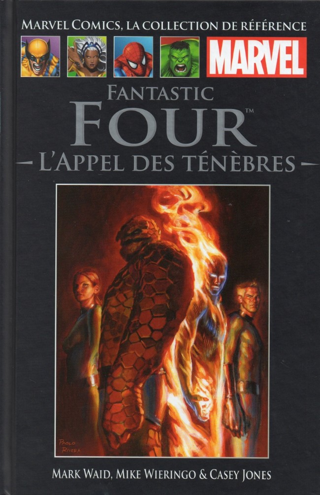  Marvel Comics, la collection de référence T32 : Fantastic Four - L'appel des ténèbres (0), comics chez Hachette de Waid, Jones, Wieringo, Isanove, Mounts, Rivera