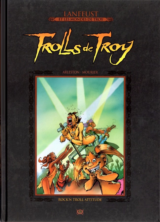  Lanfeust et les mondes de Troy T53 : Trolls de Troy - Rock'n Troll attitude (0), bd chez Hachette de Arleston, Mourier, Guth, Lamirand