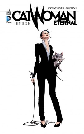  Catwoman Eternal T1 : Reine du crime (0), comics chez Urban Comics de Valentine, Brown, Loughridge, Lee