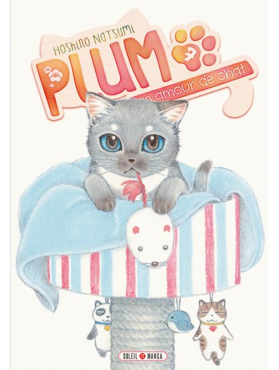  Plum, un amour de chat  T7, manga chez Soleil de Hoshino