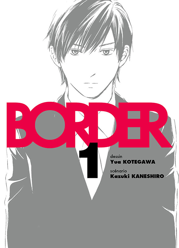  Border T1, manga chez Komikku éditions de Kaneshiro, Kotegawa