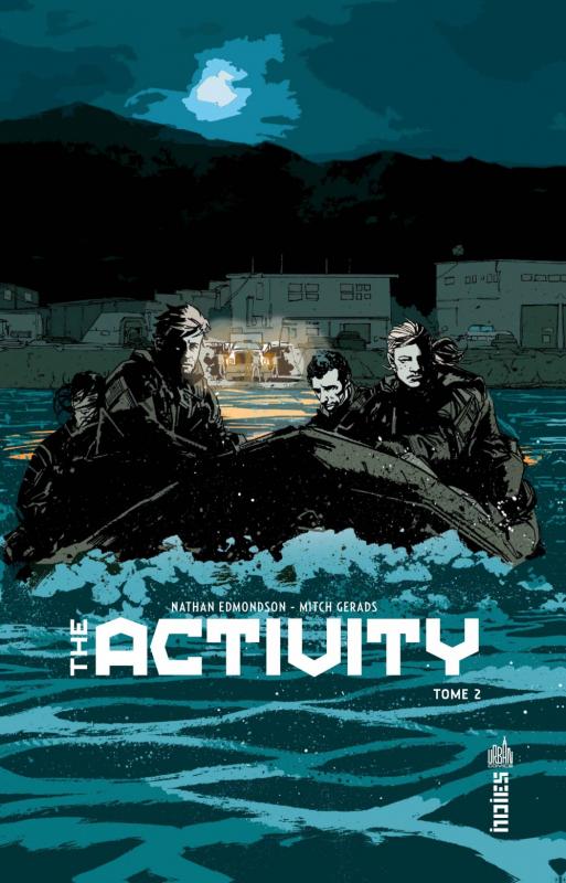 The Activity T2, comics chez Urban Comics de Edmondson, Gerads, Laming, Canibano, Frazzetta