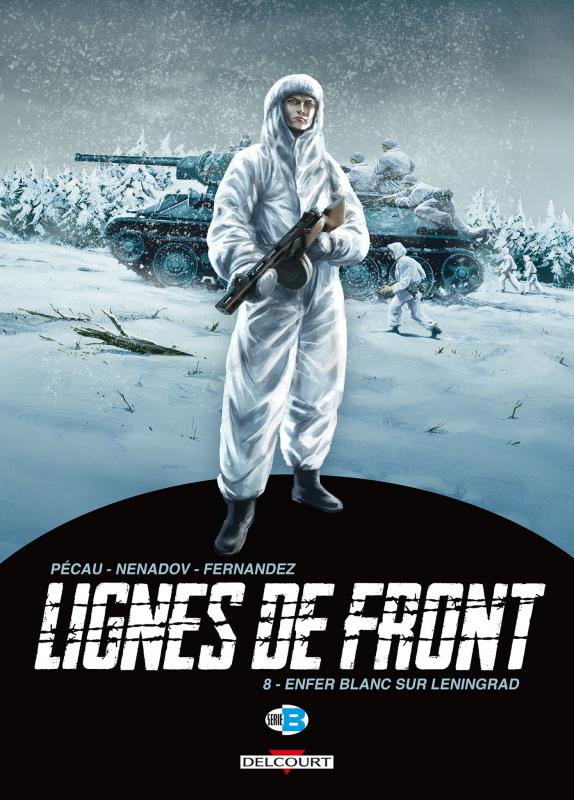  Lignes de front T8 : Enfer blanc sur Leningrad (0), bd chez Delcourt de Pécau, Nenadov, Fernandez, Loyvet
