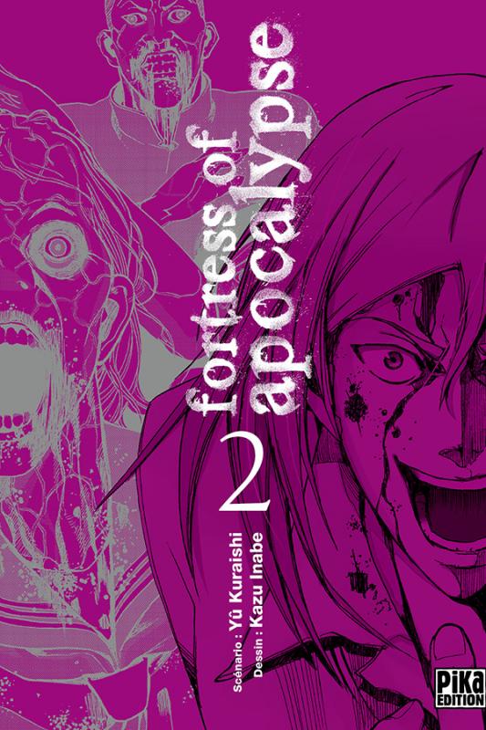  Fortress of Apocalypse T2, manga chez Pika de Kuraishi, Inabe