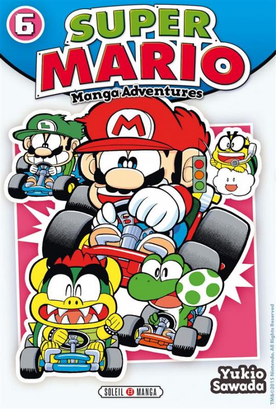  Super Mario T6, manga chez Soleil de Sawada
