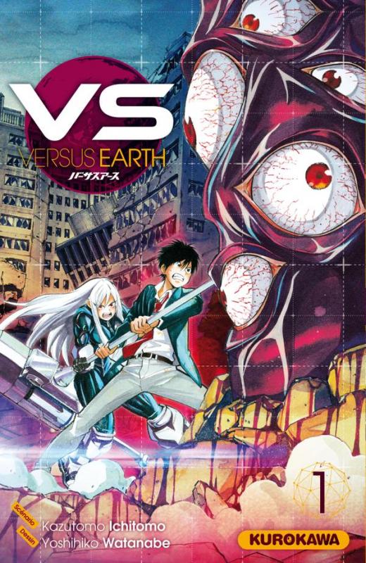  VS Versus Earth T1, manga chez Kurokawa de Ichimoto, Watanabe