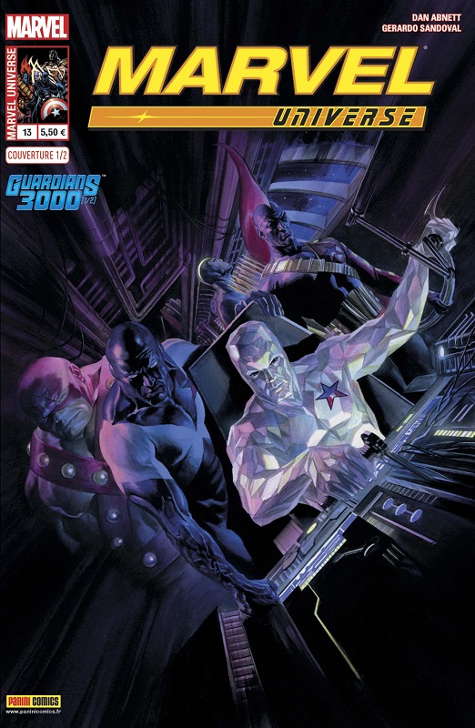  Marvel Universe T13 : Guardians 3000 (1/2) (0), comics chez Panini Comics de Abnett, Sandoval, Delgado, Rosenberg, Ross