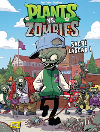  Plants vs zombies T3 : Sacré lascar ! (0), comics chez Jungle de Tobin, Chan, Rainwater