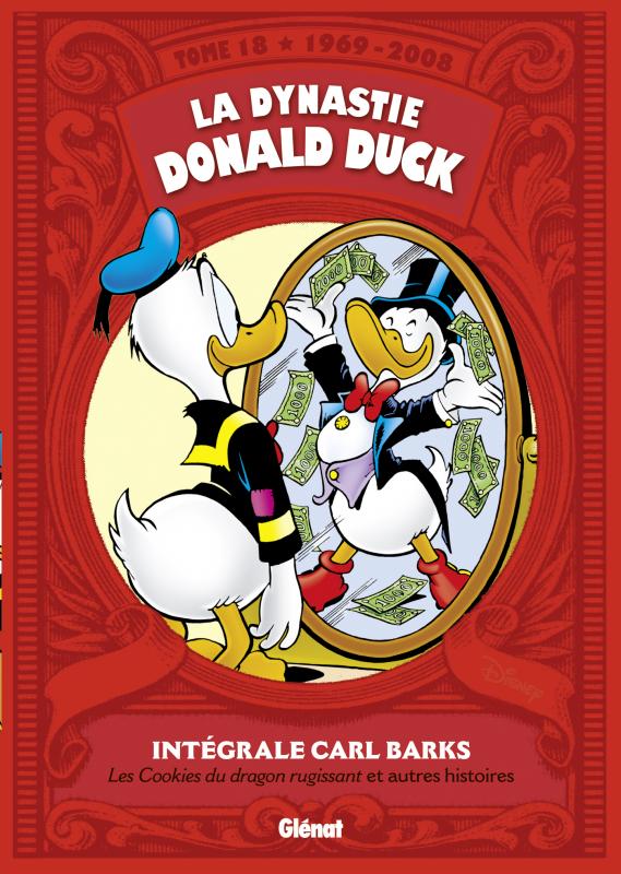 La Dynastie Donald Duck T18 : 1969 / 2008 - Les Cookies du dragon rugissant et autres histoires (0), comics chez Glénat de Barks