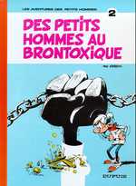 Les petits hommes T2 : Des petits hommes au Brontoxique  (0), bd chez Dupuis de Seron, Léonardo