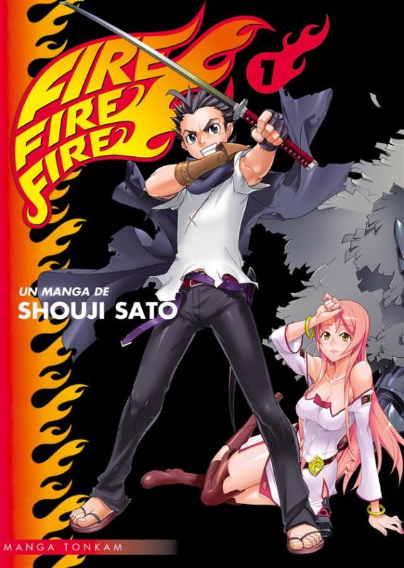  Fire fire fire T1, manga chez Tonkam de Sato