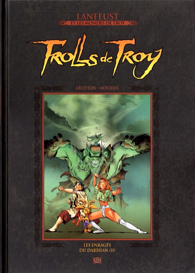  Lanfeust et les mondes de Troy T55 : Trolls de Troy - Les enragés du Darshan (0), bd chez Hachette de Arleston, Mourier, Guth