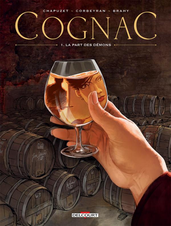  Cognac T1 : La Part des démons (0), bd chez Delcourt de Chapuzet, Corbeyran, Brahy, Folny