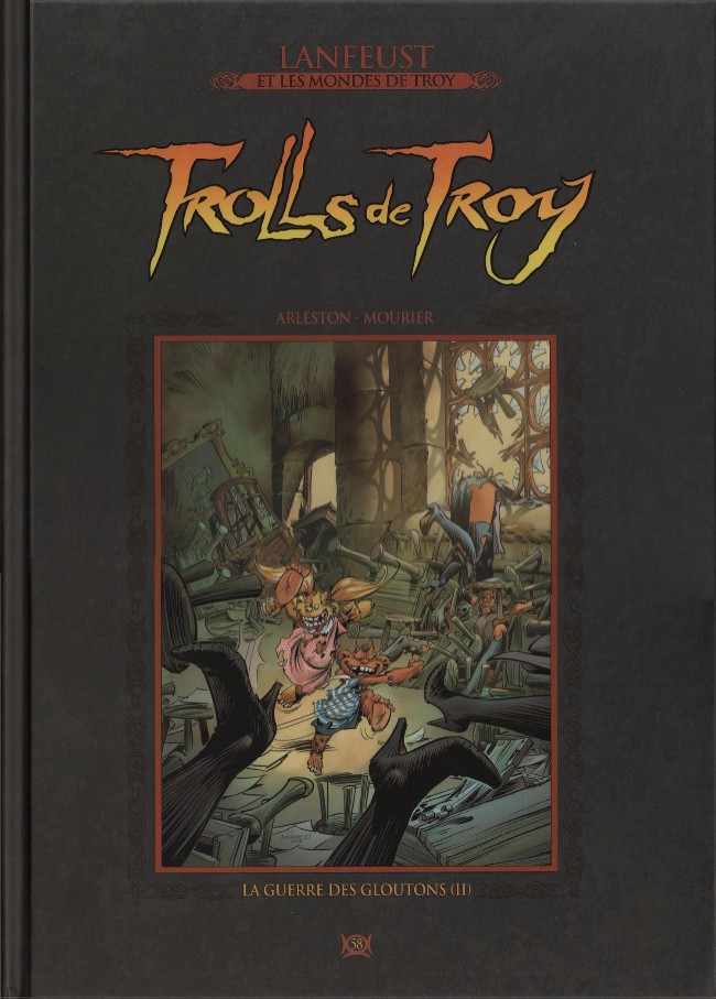  Lanfeust et les mondes de Troy T58 : Trolls de Troy - La guerre des gloutons (0), bd chez Hachette de Arleston, Mourier, Guth