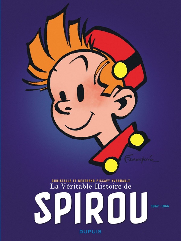  Spirou et Fantasio T2 : La Véritable Histoire de Spirou (1947-1955) (0), bd chez Dupuis de Pissavy-Yvernault, Pissavy-Yvernault, Jijé, Franquin