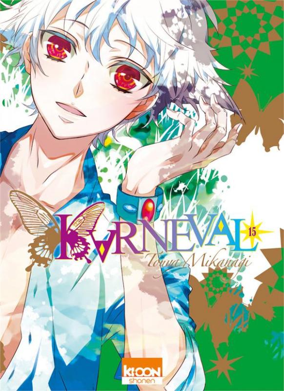  Karneval T15, manga chez Ki-oon de Mikanagi