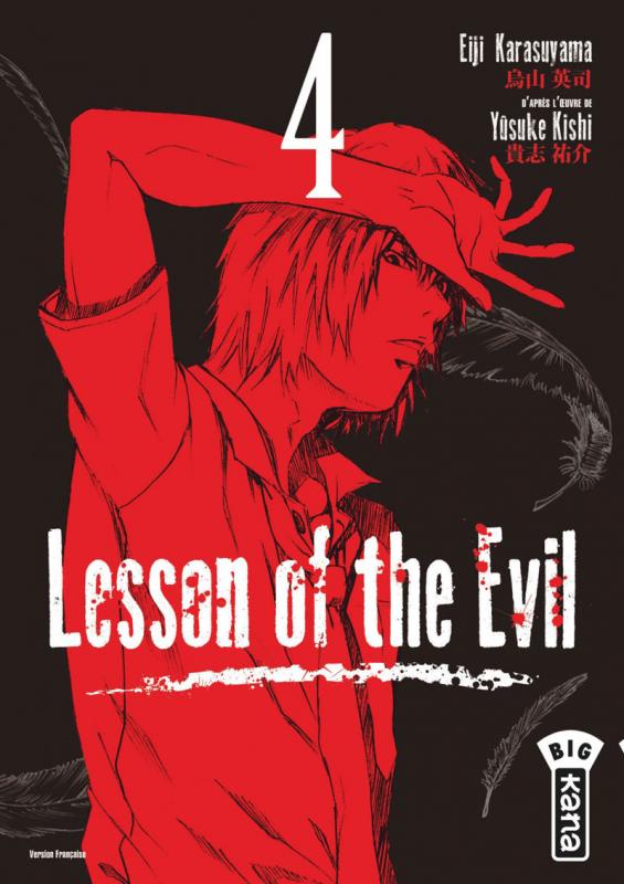 Lesson of the evil T4, manga chez Kana de Kishi, Karasuyama