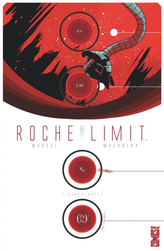 Roche Limit T1 : Irrégularité (0), comics chez Glénat de Moreci, Malhotra, Affe, Boyd