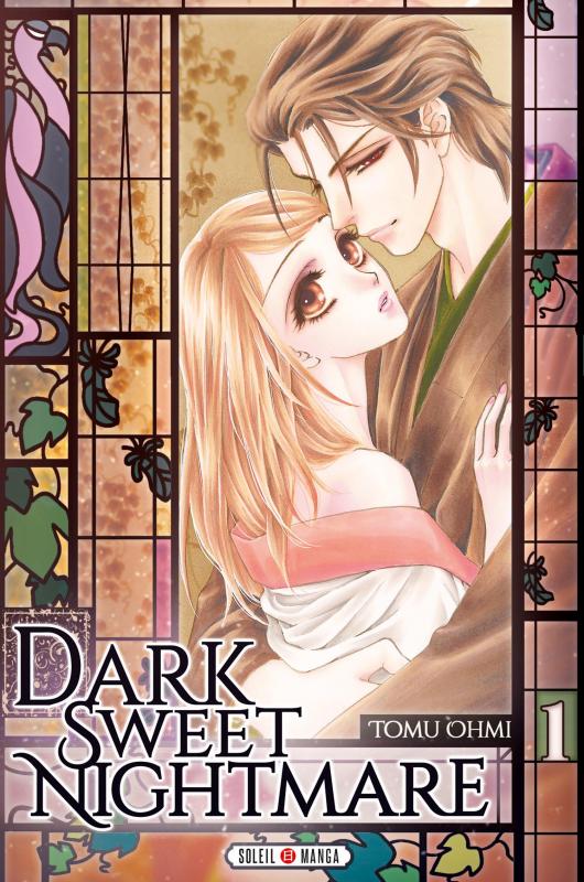  Dark sweet nightmare  T1, manga chez Soleil de Ohmi