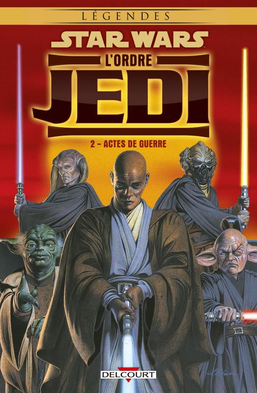  Star Wars - L'Ordre Jedi T2 : Actes de guerre (0), comics chez Delcourt de Stradley, Fabbri, McCaig, Beck