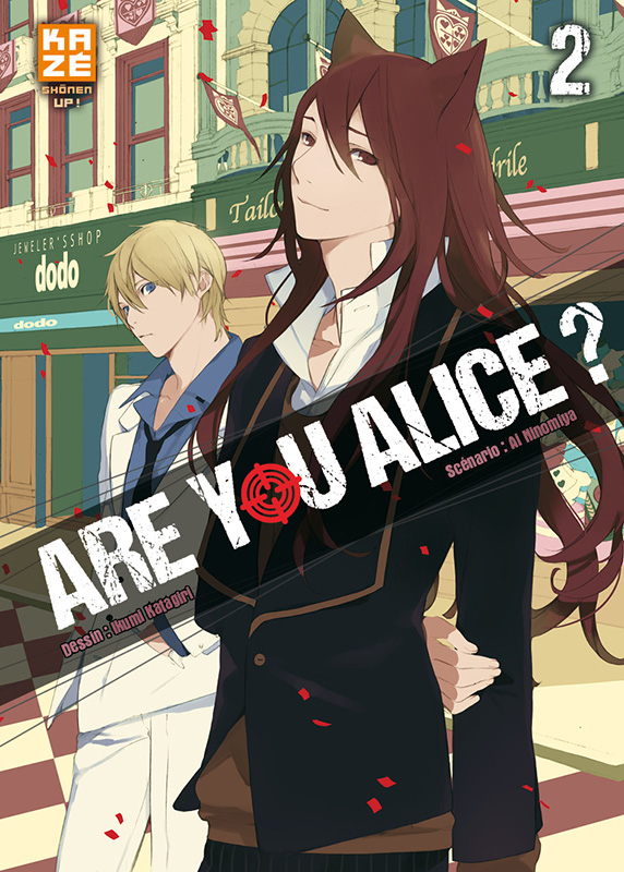  Are you Alice ? T2, manga chez Kazé manga de Ninomiya, Katagiri