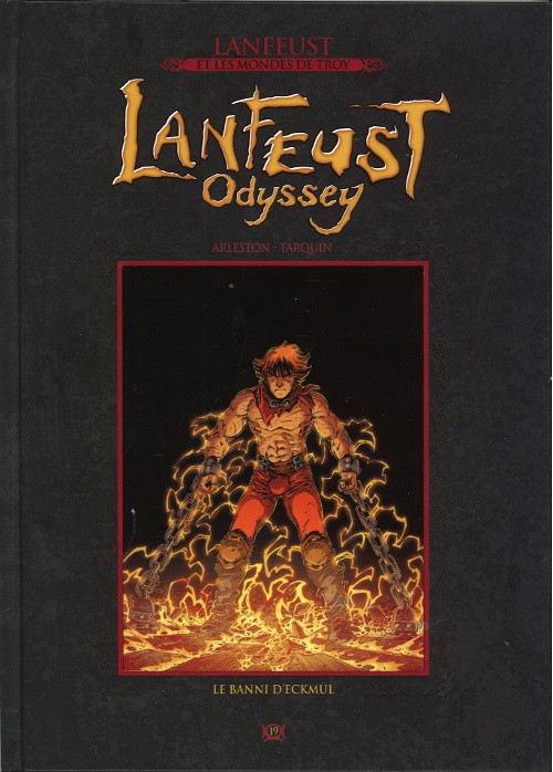  Lanfeust et les mondes de Troy T19 : Lanfeust Odyssey - Le Banni d'Eckmül (0), bd chez Hachette de Arleston, Tarquin, Lyse