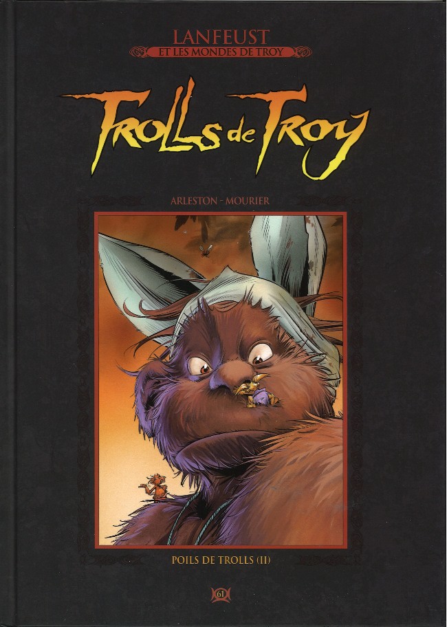  Lanfeust et les mondes de Troy T61 : Trolls de Troy - Poils de Trolls (2) (0), bd chez Hachette de Arleston, Mourier, Lamirand, Guth