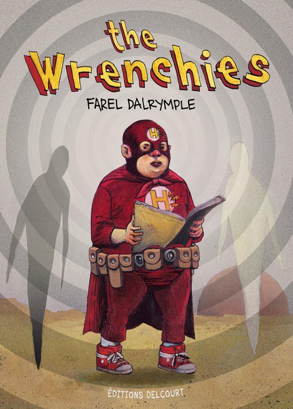 The Wrenchies, comics chez Delcourt de Dalrymple