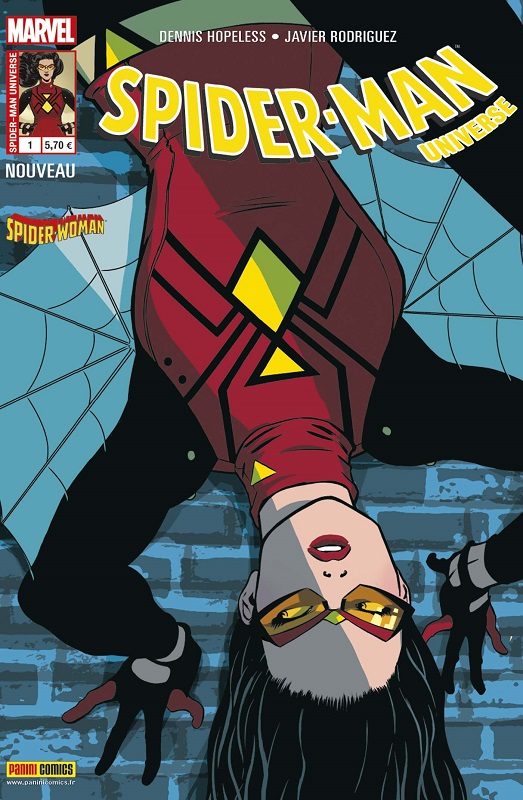  Spider-Man Universe T1 : Changement de vie (0), comics chez Panini Comics de Hopeless, Rodriguez, Bustos, Vicente, Gandini