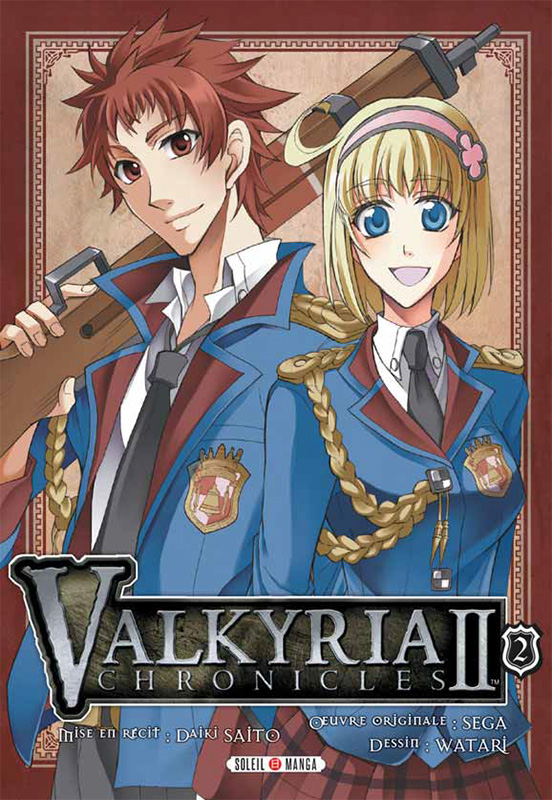  Valkyria chronicles II T2, manga chez Soleil de Watari